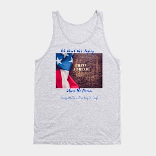 Celebrate Dr. Martin Luther King Day! Tank Top